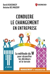 Conduire le changement en entreprise