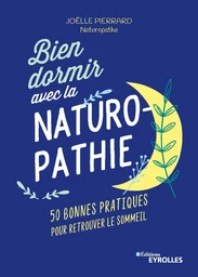 Bien dormir avec la naturopathie