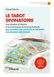 Le tarot divinatoire