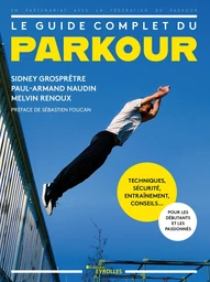 Le guide complet du parkour