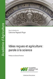 Idées reçues et agriculture