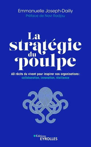 La stratégie du poulpe - Emmanuelle Joseph-Dailly - Eyrolles