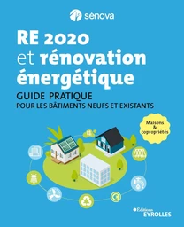 RE 2020 et rénovation énergétique