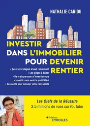 Investir dans l'immobilier pour devenir rentier