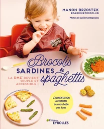 Brocolis, sardines & spaghettis... La DME devient souple et accessible !