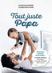 Tout juste papa