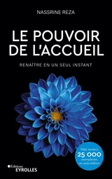 Le pouvoir de l'accueil