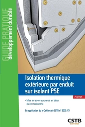 Isolation thermique extérieure par enduit sur isolant pse