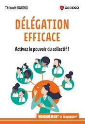 Délégation efficace