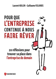 Pour que l'entreprise continue à nous faire rêver