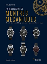 Votre collection de montres mécaniques