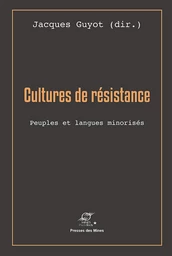 Cultures de résistance