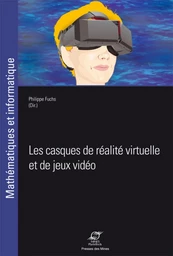 Les casques de réalité virtuelle et de jeux vidéo