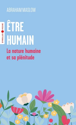 Être humain - Abraham Maslow - Eyrolles