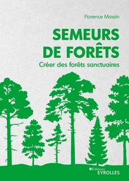 Semeurs de forêts