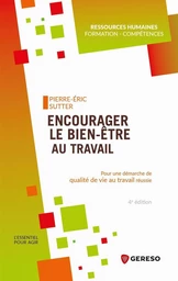 Encourager le bien-être au travail