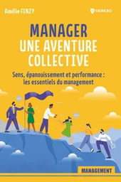 Manager : une aventure collective !