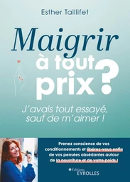 Maigrir à tout prix ?