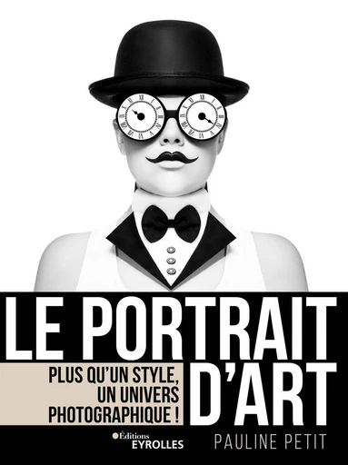 Le portrait d'art - Pauline Petit - Eyrolles