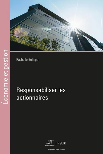 Responsabiliser les actionnaires - Rachelle Belinga - Presses des Mines