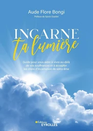 Incarne ta lumière