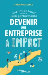 Devenir une entreprise à impact