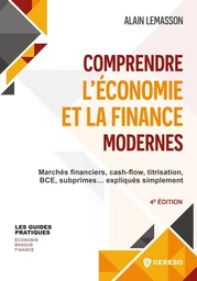 Comprendre l'économie et la finance modernes