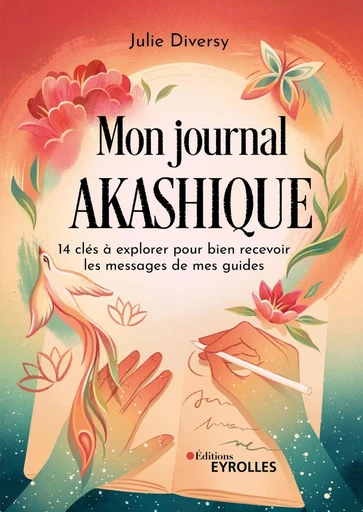 Mon journal akashique - Julie Diversy - Eyrolles