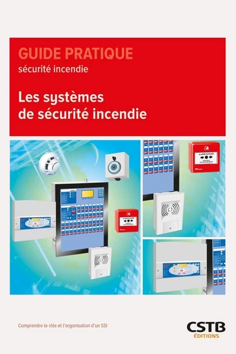 Les systèmes de sécurité incendie -  Société CSD & Associés - CSTB