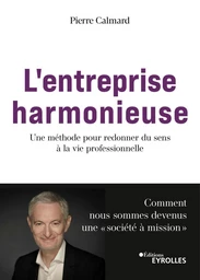 L'entreprise harmonieuse