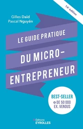 Le guide pratique du micro-entrepreneur 