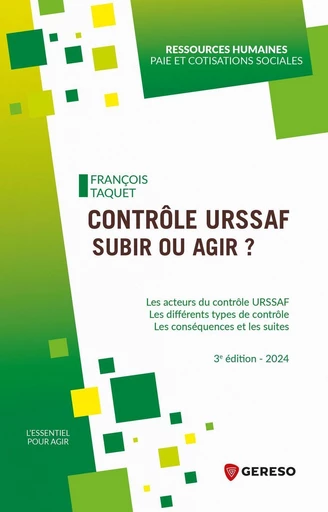 Contrôle urssaf : subir ou agir ? - François Taquet - Gereso