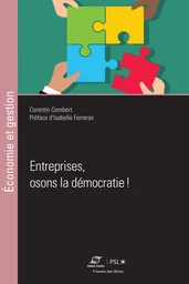 Entreprises, osons la démocratie!