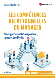 Les compétences relationnelles du manager