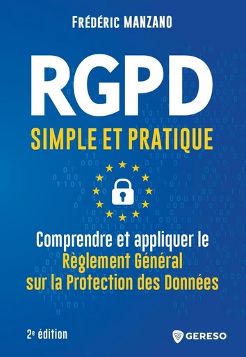 Rgpd simple et pratique - Frédéric MANZANO - Gereso