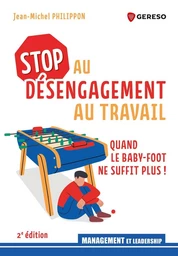 Stop au désengagement au travail