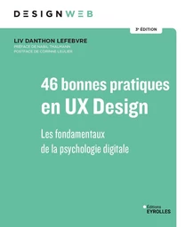 46 bonnes pratiques en ux design 3e édition