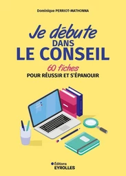 Je débute dans le conseil