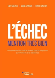 L'échec, mention très bien