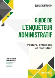 Guide de l'enquêteur administratif