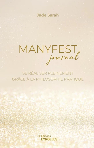 Manyfest journal - Jade Sarah - Eyrolles