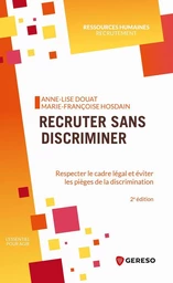 Recruter sans discriminer